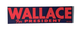 Vtg WALLACE for PRESIDENT Bumper Stickers AFL-CIO Local 820 George Walla... - £5.59 GBP