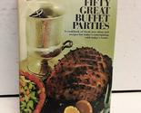 Fifty great buffet parties Bateman, Ruth Conrad - $2.93