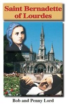 Saint Bernadette of Lourdes Pamphlet/Minibook, by Bob and Penny Lord, New - £6.26 GBP