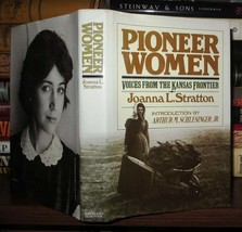 Stratton, Joanna L PIONEER WOMEN Voices from the Kansas Frontier 1st Edition 1st - £35.83 GBP