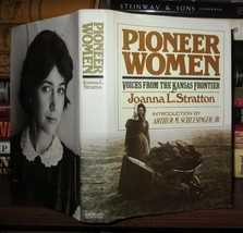 Stratton, Joanna L PIONEER WOMEN Voices from the Kansas Frontier 1st Edition 1st - £36.23 GBP