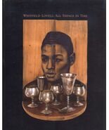 Whitfield Lovell: All Things in Time [Perfect Paperback] Bartholomew F. Bland; L - $1,894.04 CAD