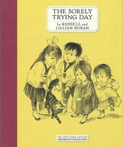 The Sorely Trying Day by Russell Hoban (2010, Hardcvr) ~ reprint of 1964 classic - £11.70 GBP