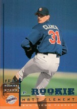 1998 Leaf Rookies &amp; Stars Matt Clement 247 Padres - $1.50