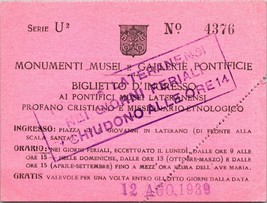 1939 Entrance Ticket Pontifical Museums of Nensi Piazza di San Giovanni ... - £9.93 GBP