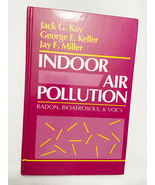 1991 HC Indoor Air Pollution: Radon, Bioaerosols, and VOCs by Kay, Jack G.  - €122,70 EUR