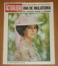 La Actualidad Española #1070 1972 Princess Anne England Spain Civil War Magazine - £14.80 GBP
