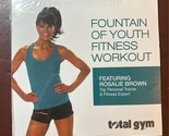 Total Gym Fountain of Youth Fitness DVD featuring Rosalie Brown - $15.99