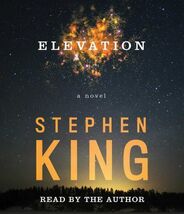 Elevation A Novel by Stephen King (2018, Compact Disc). Read By The Auth... - $13.81