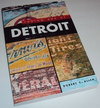 Fading Ads of Detroit Robert C. Allen Book NEW Motor City Free Press Jou... - £10.46 GBP