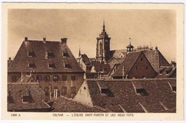 France Postcard Colmar L&#39;Eglise Saint Martin &amp; Les Vieux Toits - £2.31 GBP