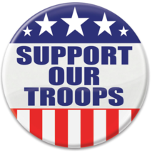 SUPPORT OUR TROOPS NEW Appreciation Button 2&quot; Patriotic Red/White/Blue USA - £5.17 GBP