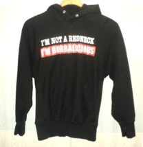 Gander Mountain Men's M Hoodie I'm not a Redneck, I'm Bubbalicious Black Pockets - $20.29