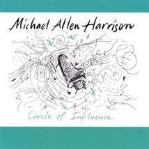 Circle of Inflence Piano &amp; Instrumental - Michael Allen Harrison CD NEW - £7.33 GBP