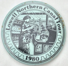 Lowell Northern Canal Tour 1980 Vintage Pin Button Pinback 80s Massachus... - £9.51 GBP