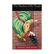 The Phantom of the Temple  A Judge Dee Mystery Robert van Gulik - $17.00