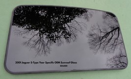 2001 JAGUAR S-TYPE YEAR SPECIFIC OEM FACTORY SUNROOF GLASS FREE SHIPPING! - £95.63 GBP