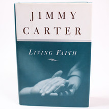 Living Faith By Jimmy Carter Hardcover Book With DJ 1996 1st Edition GOOD Copy - £5.78 GBP