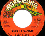 Born To Wander / Here Comes The Night [Vinyl Record] - $9.99