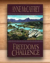 Freedom&#39;s Challenge (#3) - Anne McCaffrey - Hardcover DJ 1st Edition 1998 - £6.86 GBP