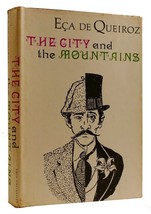 Eca De Queiroz The City &amp; The Mountains 1st Edition 1st Printing - £55.52 GBP