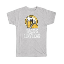 Tacos And Cervezas : Gift T-Shirt Beer Lover Mexico Mexican Food Drinks Drinking - £19.92 GBP
