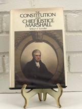 The Constitution and Chief Justice Marshall by William F. Swindler (1978, Hardco - $16.93