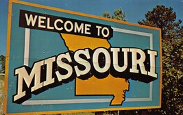 Sign Seen By Tourists~Welcome To Missouri~Photo Of Billboard 1950s Postcard - £4.12 GBP