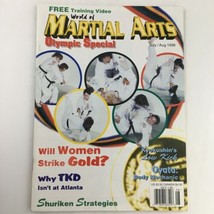 World of Martial Arts Magazine July-August 1996 US Women&#39;s Olympic Judo Team - £14.94 GBP