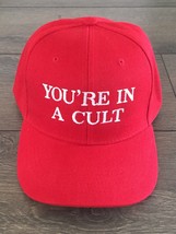 MAKE AMERICA GREAT AGAIN Parody YOU’RE IN A CULT Hat Anti Trump EMBROIDE... - £13.84 GBP