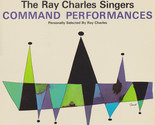 Command Performances [Vinyl] The Ray Charles Singers - $17.99