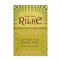 Letters to a Young Poet Reissue Rilke, Rainer Maria/ Norton, M.D. Herter (Transl - $13.00