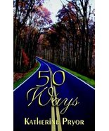 50 Ways Pryor, Katherine - £7.91 GBP