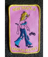 Vintage 1970s Now that&#39;s a CROTCH ROCKET  Funny Rat Rod Biker PATCH - $7.04