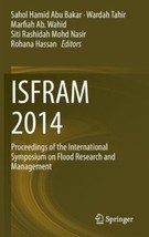 ISFRAM 2014: Proceedings of the International Symposium on Flood Re. [HA... - €159,68 EUR