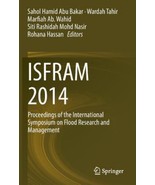ISFRAM 2014: Proceedings of the International Symposium on Flood Re. [HA... - $3,468.54 MXN