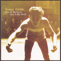 Sonny Smith CD This is My Story, This is My Song - Jackpine Social Club - £23.69 GBP