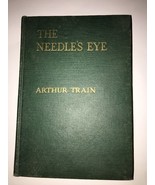 L'Occhio Della Fune Di Ago Di Arthur Train (1924 Copertina Rigida) - $49.37