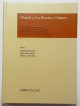 Modeling the Forces of Nature by Roberto Camassa; James M. Hyman; William Newman - £91.38 GBP