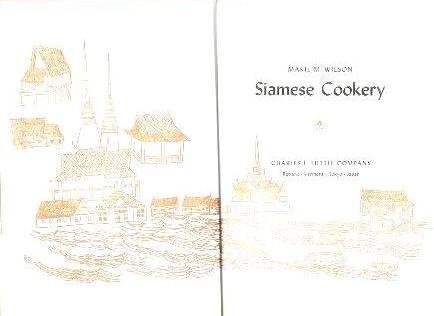 Siamese Cookery Marie M Wilson - $3.43