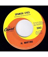Al Martino Spanish Eyes 45 rpm Melody Of Love Capitol NM - £7.08 GBP