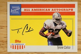 2003 Topps All American Football Tyrone Calico AA-TC Autograph Card - £7.95 GBP