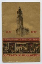 1879 1929 F W Woolworth 5 and 10 Cent Stores 50 Years Booklet  - £27.22 GBP