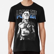 I Have The Power Size S to 5XL Made in the USA T-Shirt - $22.80