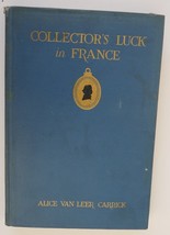 Collector's Luck France Carrick book antiques reference vintage 1st ed c... - €12,05 EUR Collector's Luck France Carrick book antiques reference vintage 1st ed c... - €12,05 EUR
