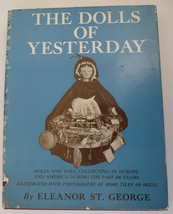 Dolls of Yesterday St George book collecting antique reference - $15.00