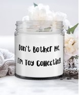 Fun Toy Collecting Gifts, Don&#39;t Bother Me, I&#39;m Toy Collecting, Holiday C... - $466.37 MXN