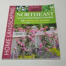 Northeast Home Landscaping, 3rd Edition: Including Southeast Canada - £9.89 GBP