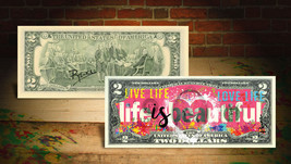 Life Is Beautiful Pink Heart Genuine $2 U.S. Banknote - Signed Rency Art Banksy - £19.43 GBP