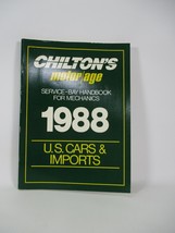 Chilton&#39;s motor/age service-bay Handbook for Mechanics 1988 US Cars &amp; Im... - £2.73 GBP